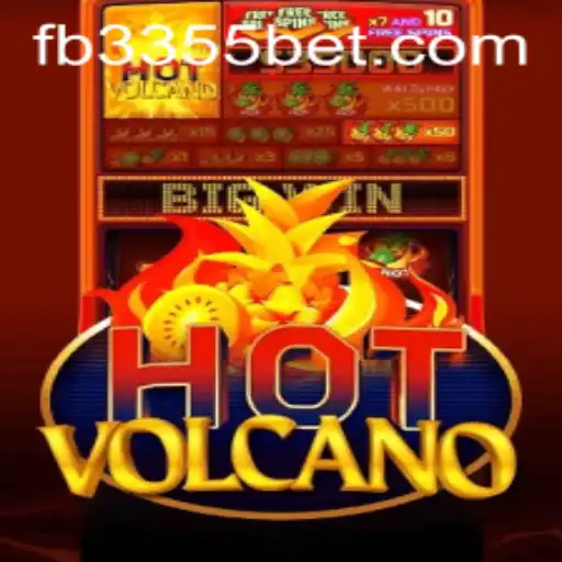 Explorando o Excitante Mundo do Jogo HotVolcano na Plataforma 3355bet.com